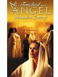 Touched by an Angel - Miraculous Journeys