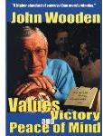 John Wooden - Values, Victory and Peace of Mind