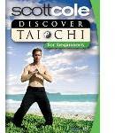 Scott Cole: Discover Tai Chi For Beginners
