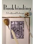 Bookbinding: A Traditional Technique