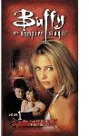 Buffy The Vampire Slayer - Volume 1 - Bad Girls/Consequences